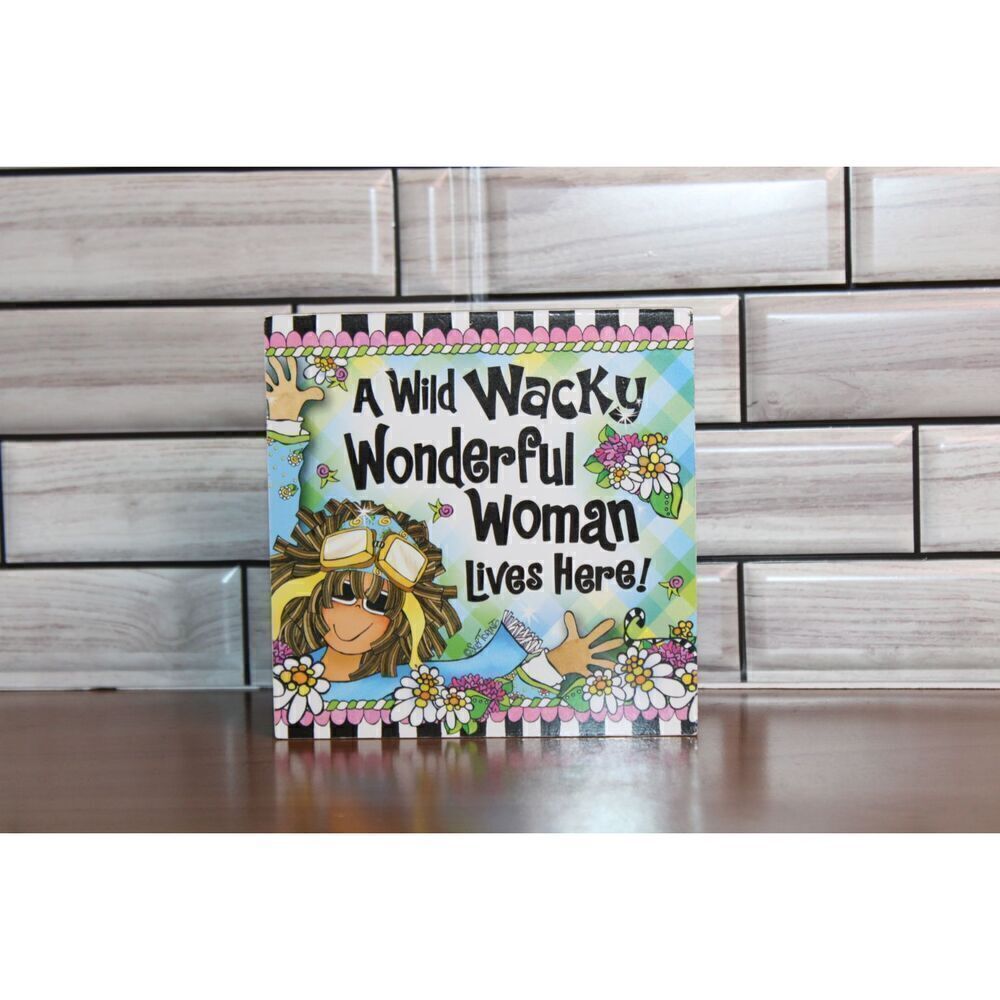Wacky Woman Tabletop Plaque #A48